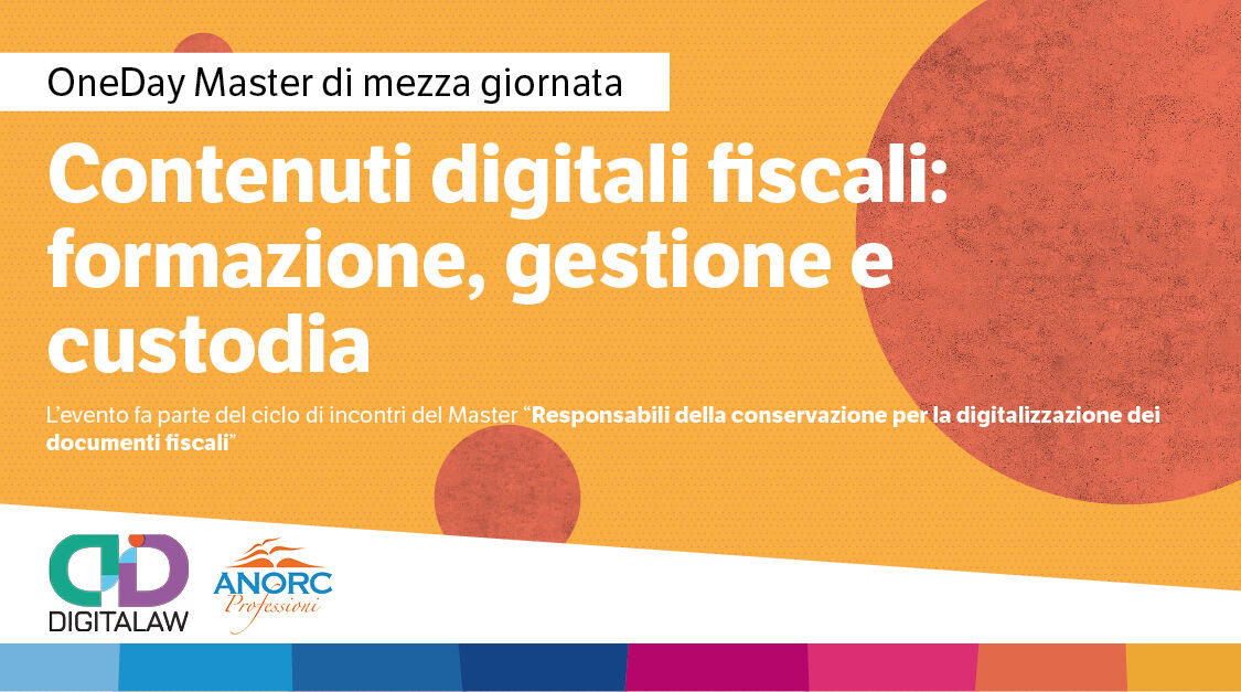 Immagine Contenuti digitali fiscali: formazione, gestione e custodia | Euroconference